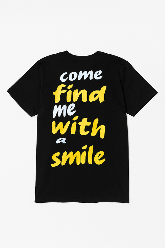 find me with a smile