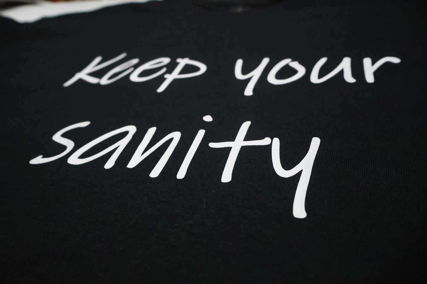 keep your sanity